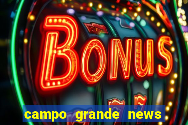 campo grande news jovem morre